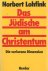 Lohfink, Norbert - Das Jüdische am Christentum. Die verlorene Dimension