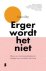 Laura Day - Erger wordt het niet