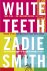 Zadie Smith 21269 - White Teeth