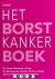 Hester Oldenburg, Marie-Jeanne Vrancken Peeters, Julia van Bohemen - Het Borstkanker Boek