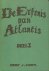De Erfenis van Atlantis I: ...