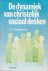 De dynamiek van christelijk...