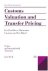 Jovanovich, Juan Martín. - Customs valuation and transfer pricing : is it possible to harmonize customs and tax rules?