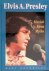 Elvis A. Presley: Muziek, M...