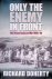 Doherty, Richard - Only the Enemy in Front: The Recce Corps at War 1940-46
