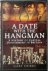 A Date with the Hangman A H...