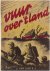 Vuur over 't land. Naar het...