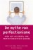 De mythe van perfectionisme...