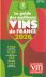 Le Guide des meilleurs vins...