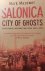 Salonica - City of Ghosts -...