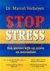 Marcel Verheyen - Stop stress