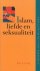 Bommel, A. van - Islam, liefde en seksualiteit
