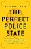 Geoffrey Cain - The Perfect Police State