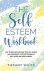 The Self Esteem Workbook: H...
