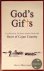 God's Gifts: A Collection o...