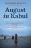 QUILTY,  Andrew - August in Kabul: America's Last Days in Afghanistan