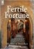 Fertile Fortune: The Story ...