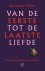 Van de eerste tot de laatst...