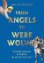 Philip F. Palmedo - From Angels to Werewolves