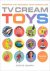 TV Cream Toys catalogue