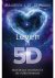 Maureen J. St. Germain - Leven in 5D