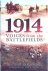 1914: Voices from the Battl...