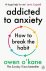 (1) Addicted To Anxiety