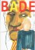 BADE, David - Laura STAMPS & Kitty ZIJLMANS [authors] - David Bade - Catch of the Day.