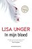 Lisa Unger - In mijn bloed
