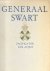 Generaal Swart Pacificator ...