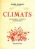 André Maurois 12750 - Climats Lithographies en couleurs de Touchagues