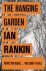Ian Rankin 38624 - Hanging Garden