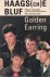 Franssen, Pieter - Haags(che) bluf. Het verhaal van Golden Earring