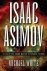 Michael White - Isaac Asimov