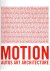 FOSTER, Norman - Motion - Autos, Art, Architecture.