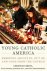 Young Catholic America Emer...