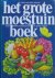 Bosch, Hans van den - Het grote moestuinboek voor kleine, middelgrote en grote tuinen