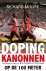 Richard Moore 107369 - Dopingkanonnen op de 100 meter de olympische finale met Ben Johnson en Carl Lewis