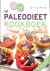 Het Paleodieet kookboek. Et...