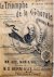Berniaux, M.D.: - Le triomphe de la Chorale. CHanson-Marche. Créée à la Salle-Attraction de l`Exposition Universelle de Charleroi par les Beauval-Merin (Duettistes)