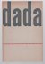 Dada : -- [exhibition], Ams...