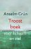 Anselm Grün - Troostboek