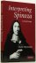Interpreting Spinoza. Criti...
