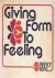Giving form to feeling