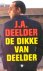DEELDER, J.A. - De Dikke va...