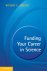 Ritsert C. Jansen & Ritsert Jansen - Funding Your Career In Science