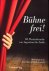 Bühne frei!. 101 Theaterbes...
