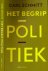 Schmitt, Carl - Het begrip politiek : Gevolgd door Het tijdperk van neutraliseringen en depolitiseringen