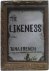 The Likeness - A Novel