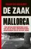 De zaak Mallorca